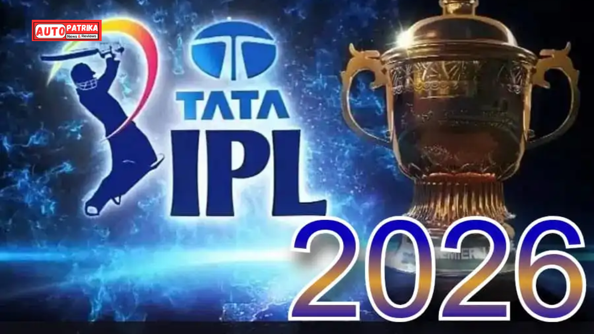 IPL 2026 कब शुरू होगा? समय, खिलाड़ी, देश और पूरी जानकारी | IPL 2026 पूरी जानकारी