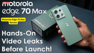 Motorola Edge 70 Max Review: Price, Snapdragon 8 Gen 5, 7100mAh Battery, Camera और Full Details