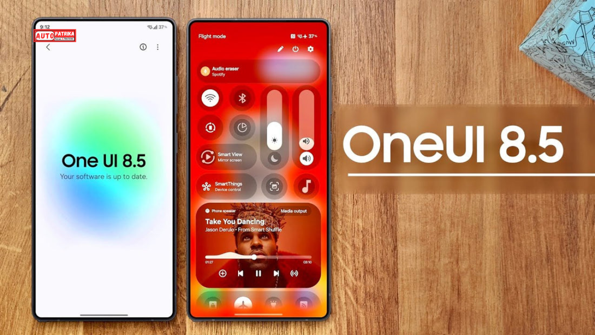 One UI 8.5 Release Date: Samsung Galaxy यूजर्स के लिए बड़ी खबर