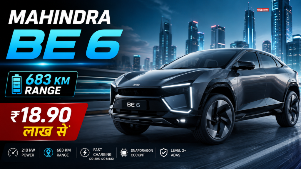 Mahindra BE 6: 683km Range वाली Electric SUV, कीमत ₹18.90 लाख से शुरू; Features भी जबरदस्त