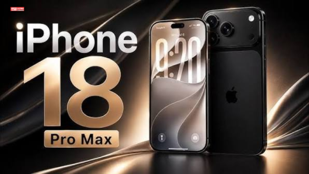 iPhone 18 Pro Max Price in India, Launch Date, Specs, Camera & Features